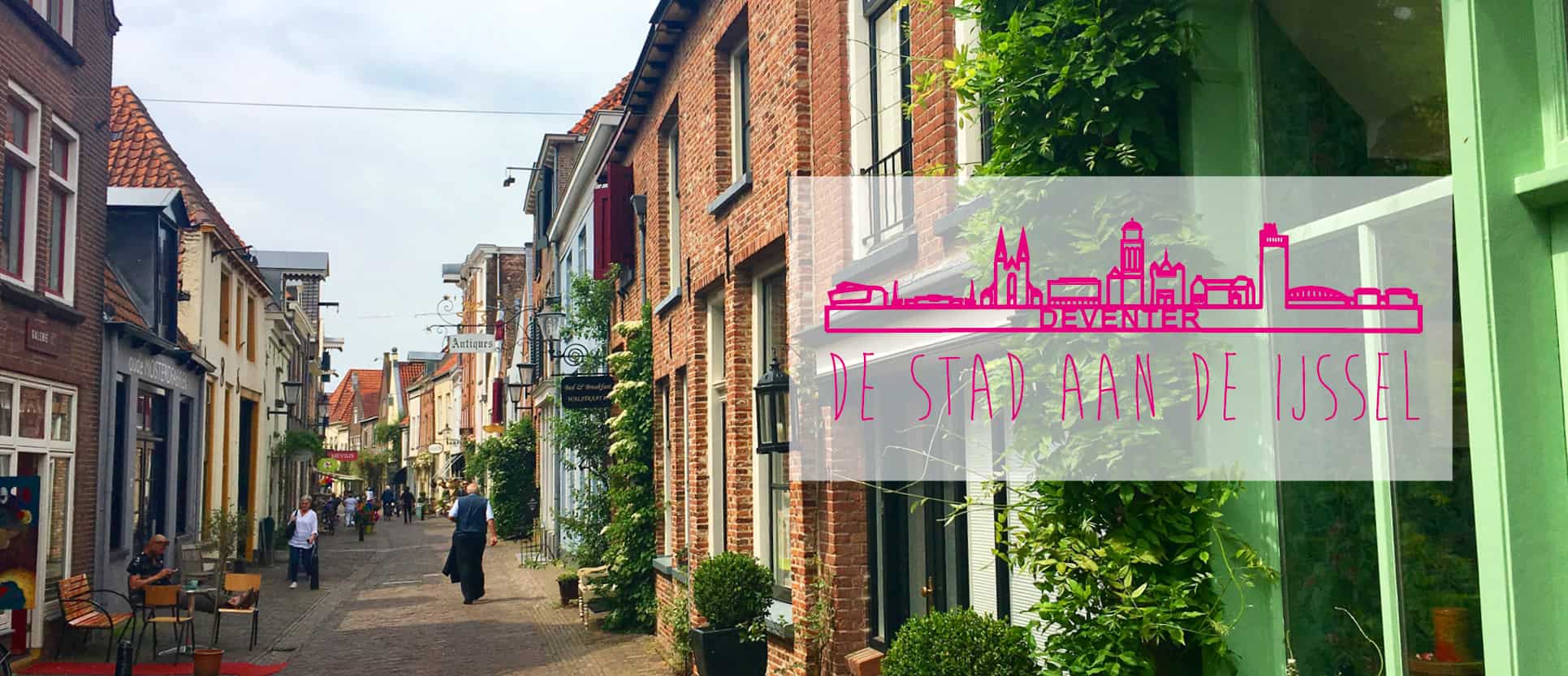 Stedentrip Deventer - Voordeeluitjes.nl - Vakantieblog